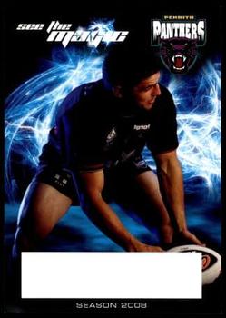 2008 Penrith Panthers Feel The Power,See The Magic #NNO Luke Priddis Front